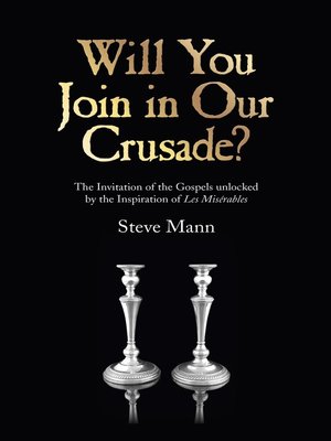 cover image of Will You Join in Our Crusade?